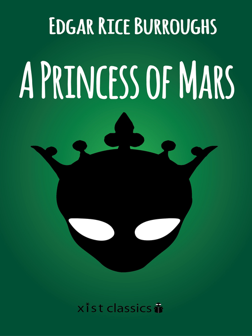 Title details for A Princess of Mars by Edgar Rice Burroughs - Available
